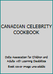 Spiral-bound CANADIAN CELEBRITY COOKBOOK Book