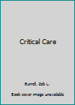 Hardcover Critical Care Book