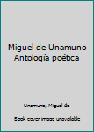 Paperback Miguel de Unamuno Antología poética Book