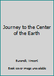 Hardcover Journey to the Center of the Earth Book