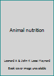 Unknown Binding Animal nutrition Book