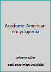 Paperback Academic American encyclopedia Book