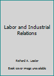 Hardcover Labor and Industrial Relations Book