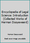 Encyclopedia of Legal Science: Introduction (Collected Works of Herman Dooyeweerd)