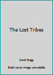 Hardcover The Lost Tribes Book