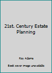 Paperback 21st. Century Estate Planning Book