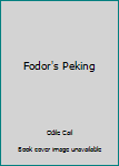 Hardcover Fodor's Peking Book