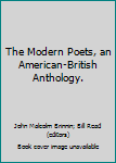 Unknown Binding The Modern Poets, an American-British Anthology. Book
