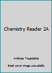 Unknown Binding Chemistry Reader 2A Book