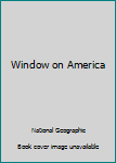 Hardcover Window on America Book