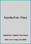 Paperback Appalachian Ways Book