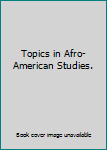 Unknown Binding Topics in Afro-American Studies. Book