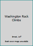 Paperback Washington Rock Climbs Book