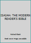 Hardcover ISAIAH: THE MODERN READER'S BIBLE Book