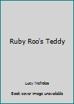 Paperback Ruby Roo's Teddy Book