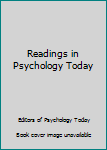 Hardcover Readings in Psychology Today Book