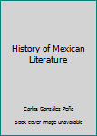 History of Mexican Literature