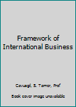 Hardcover Framework of International Business Book