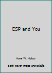 Unknown Binding ESP and You Book