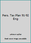 Hardcover Pers. Tax Plan 91-92 Eng Book