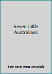 Paperback Seven Little Australians Book