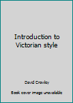 Hardcover Introduction to Victorian style Book