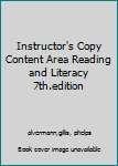 Hardcover-spiral Instructor's Copy Content Area Reading and Literacy 7th.edition Book