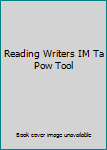 Paperback Reading Writers IM Ta Pow Tool Book