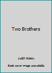 Paperback Two Brothers Book
