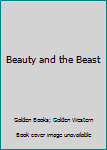 Paperback Beauty and the Beast Book