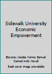 Paperback Sidewalk University Economic Empowerment Book