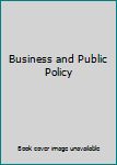 Hardcover Business and Public Policy Book