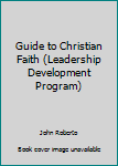 Guide to Christian Faith