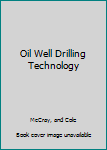 Hardcover Oil Well Drilling Technology Book