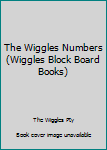 Board book The Wiggles Numbers (Wiggles Block Board Books) Book