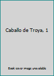 Paperback Caballo de Troya, 1 [Spanish] Book