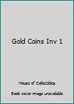 Paperback Gold Coins Inv 1 Book