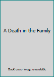 A Death in the Family