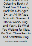 Paperback Mario and Friends Colouring Book : A Great Fun Colouring Book for Kids Aged 3+. an A4 40 Page Book with Scenes of Mario, Wario, Luigi and Yoshi. So What You Waiting for Kids, Go Grab Them Pencils and Start Colouring Book