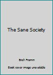 Mass Market Paperback The Sane Society Book