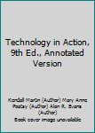 Technology in Action, 9th Ed., Annotated Version