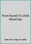 Unknown Binding From Parent To Child About Sex Book