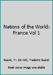 Hardcover Nations of the World: France Vol 1 Book