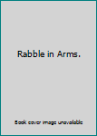 Rabble in Arms.