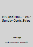 Paperback MR. and MRS. - 1937 Sunday Comic Strips Book