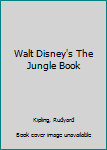 Hardcover Walt Disney's The Jungle Book