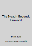 Paperback The Iveagh Bequest, Kenwood Book