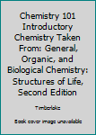 Unknown Binding Chemistry 101 Introductory Chemistry Taken From: General, Organic, and Biological Chemistry: Structures of Life, Second Edition Book