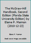 Hardcover The McGraw-Hill Handbook, Second Edition (Florida State University Edition) by Elaine P. Maimon (2010-12-23) Book