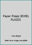 Staple Bound Paper Pizazz JEWEL PLAIDS Book